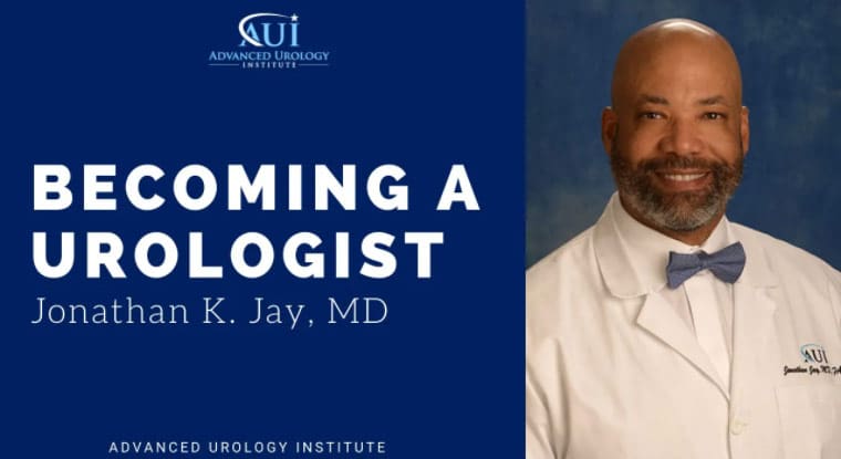 How Did Dr. Jonathan Jay Become a Urologist?