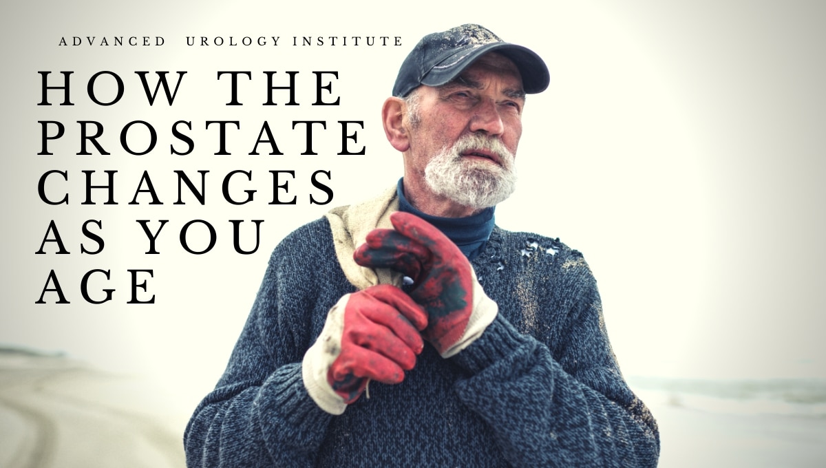 How the Prostate Changes As You Age