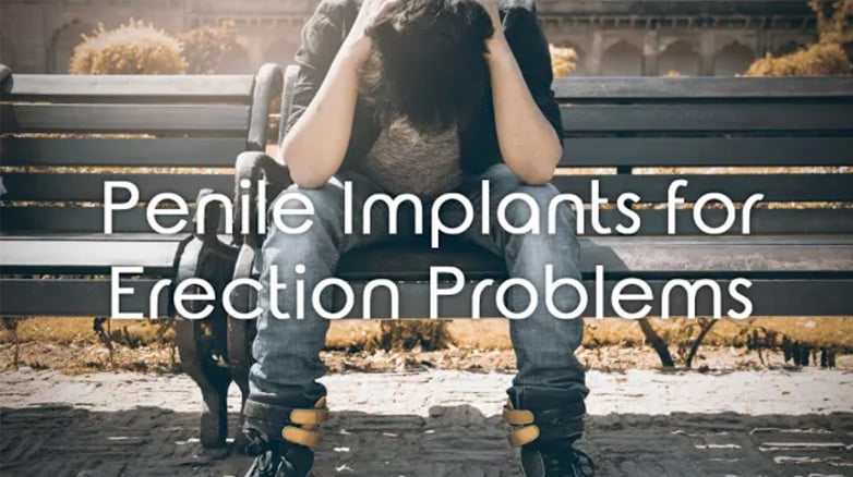 Penile Implants for Erection Problems – Dr. Rishi Modh