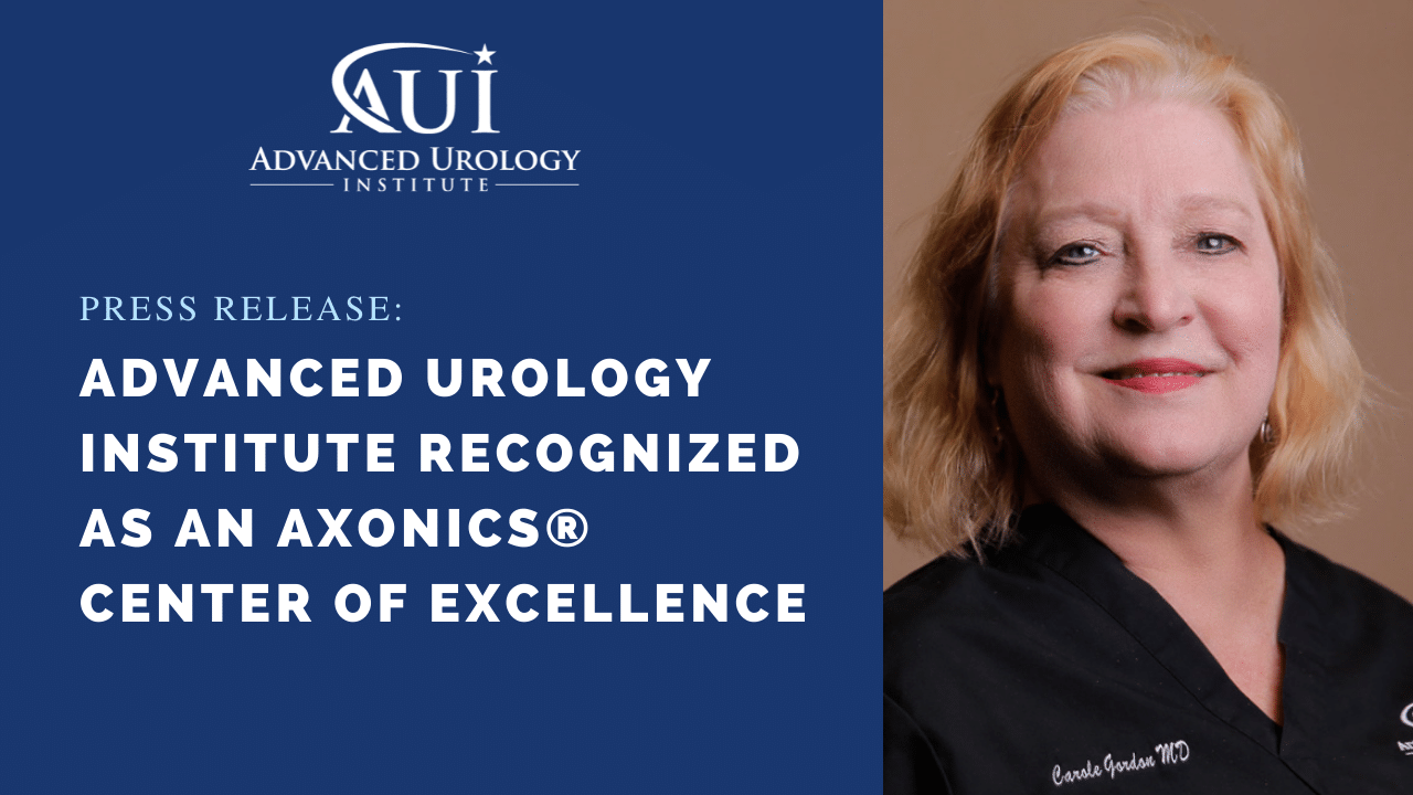 Advanced Urology Institute Recognized as an Axonics® Center of Excellence