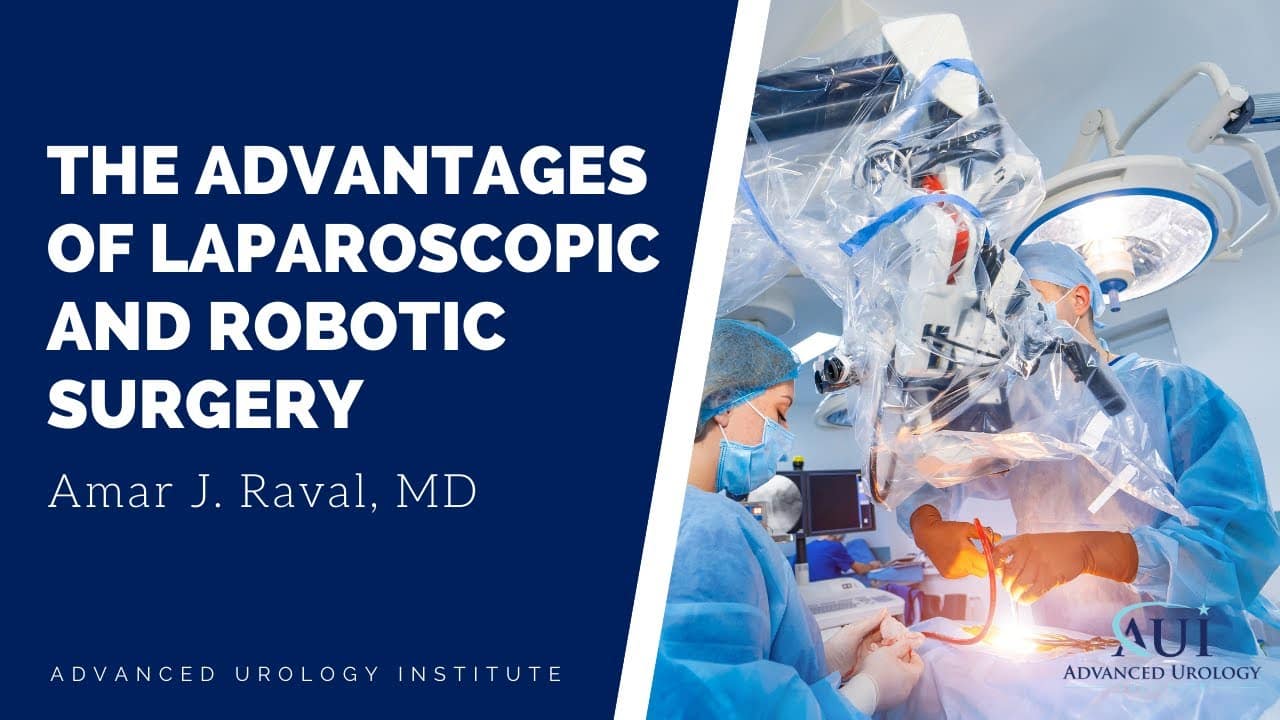 What Advantages Do Laparoscopic & Robotic Surgery Offer with Dr. Amar Raval?