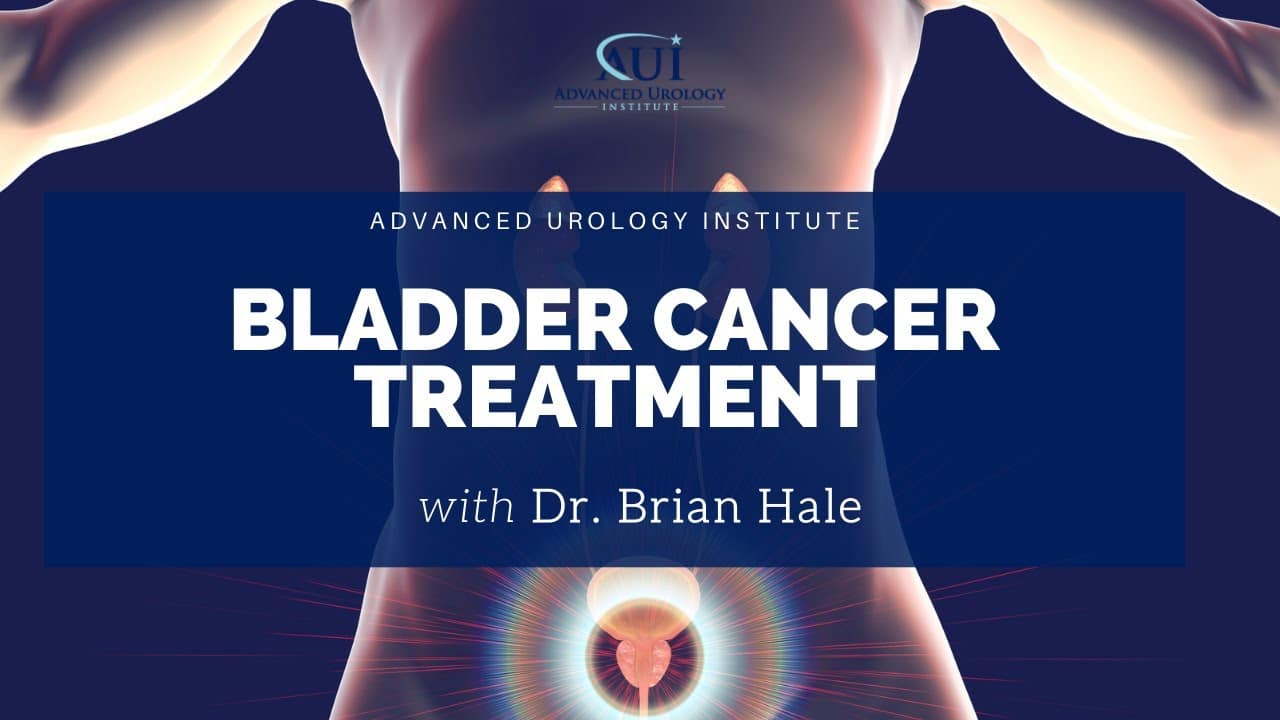 How Does Dr. Brian Hale Approach Bladder Cancer Treatment?