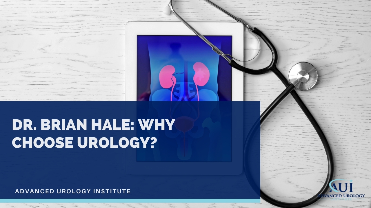 why-choose-urology-dr-brian-hale