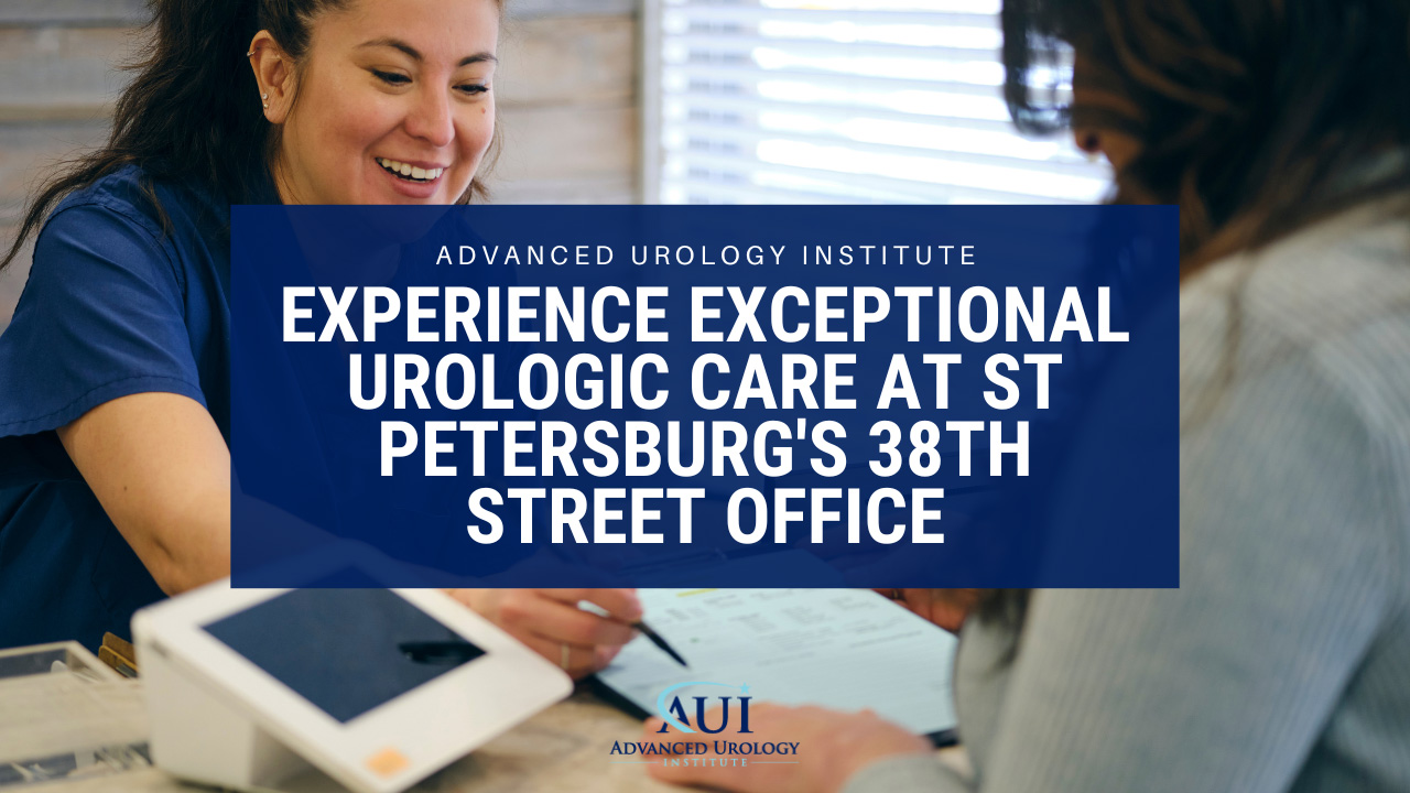 Experience Exceptional Urologic Care at St Petersburg’s 38th Street Office