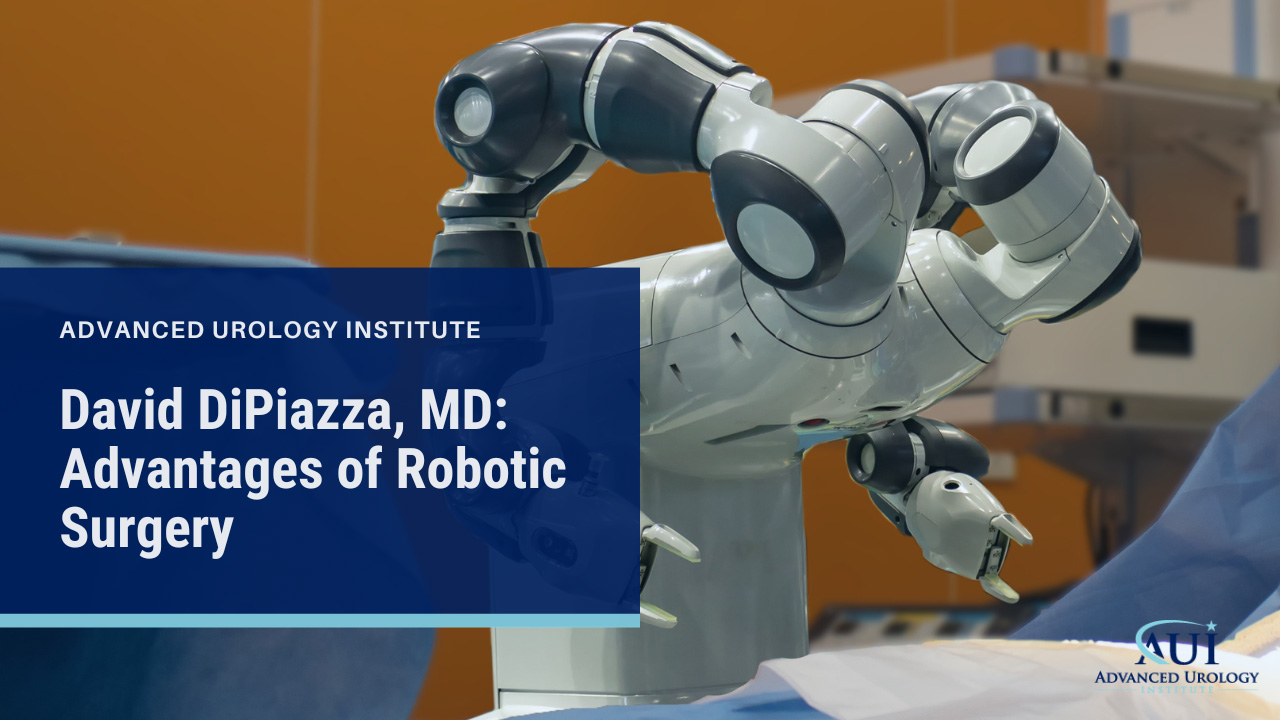 David DiPiazza, MD: Advantages of Robotic Surgery