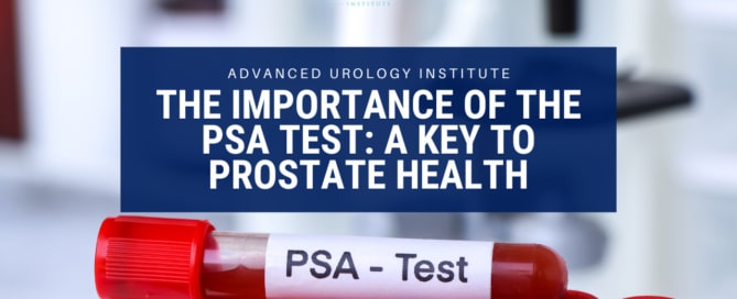 The Importance of the PSA Test: A Key to Prostate Health