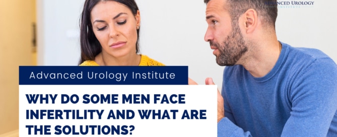 Why Do Some Men Face Infertility and What Are the Solutions?