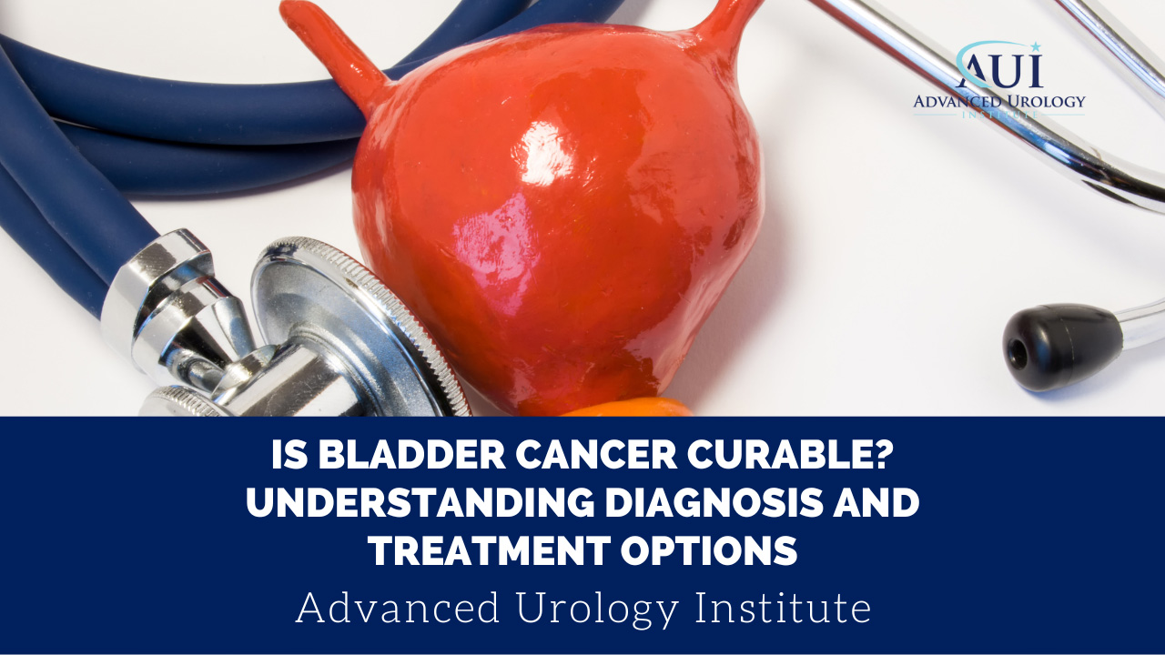 Is Bladder Cancer Curable? Understanding Diagnosis and Treatment Options