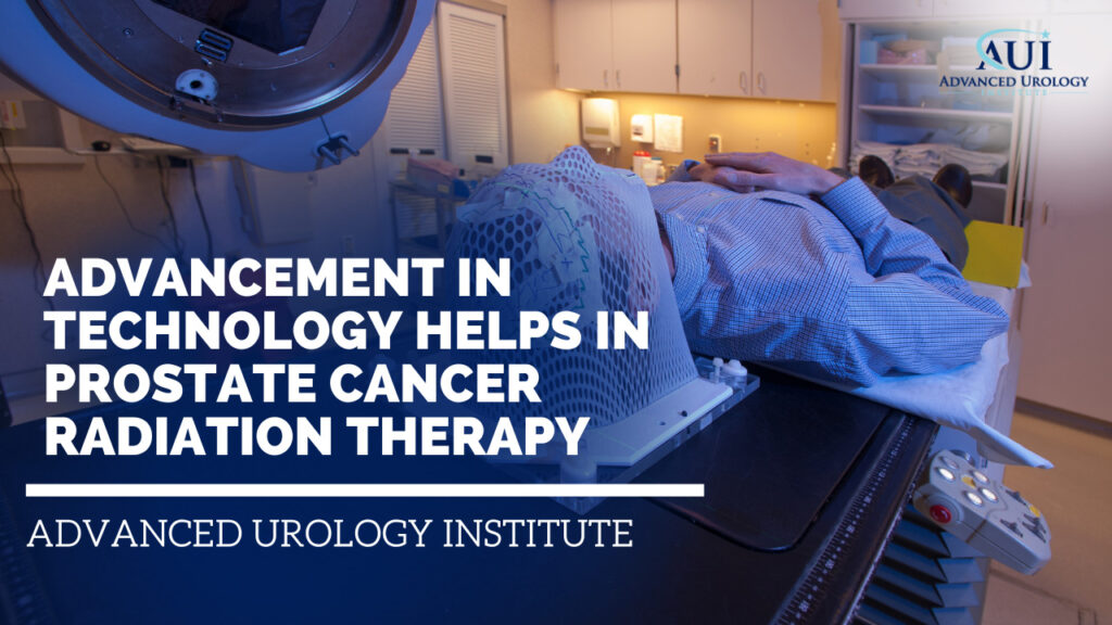 Advancement In Technology Helps in Prostate Cancer Radiation Therapy