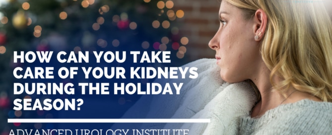 How Can You Take Care of Your Kidneys During the Holiday Season?
